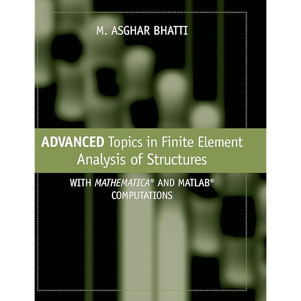 Amazon.com: Fundamental Finite Element Analysis and